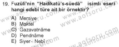 Türk İslam Edebiyatı Dersi 2012 - 2013 Yılı Tek Ders Sınav Soruları 19. Soru