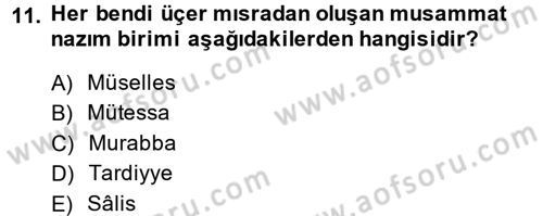 Türk İslam Edebiyatı Dersi 2013 - 2014 Yılı (Vize) Ara Sınav Soruları 11. Soru