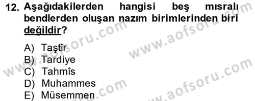Türk İslam Edebiyatı Dersi 2013 - 2014 Yılı (Vize) Ara Sınav Soruları 12. Soru