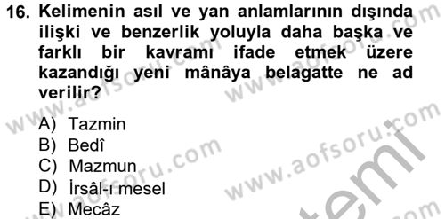 Türk İslam Edebiyatı Dersi 2013 - 2014 Yılı (Vize) Ara Sınav Soruları 16. Soru