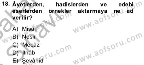 Türk İslam Edebiyatı Dersi 2013 - 2014 Yılı (Vize) Ara Sınav Soruları 18. Soru