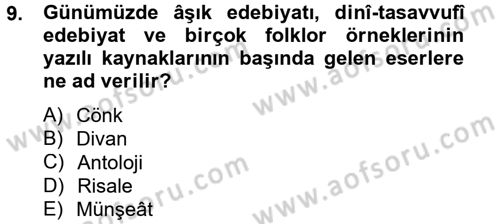 Türk İslam Edebiyatı Dersi 2013 - 2014 Yılı (Vize) Ara Sınav Soruları 9. Soru