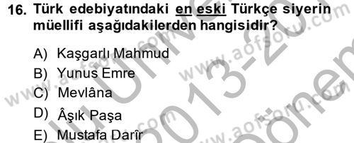 Türk İslam Edebiyatı Dersi 2013 - 2014 Yılı (Final) Dönem Sonu Sınav Soruları 16. Soru