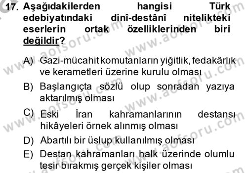 Türk İslam Edebiyatı Dersi 2013 - 2014 Yılı (Final) Dönem Sonu Sınav Soruları 17. Soru