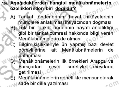 Türk İslam Edebiyatı Dersi 2013 - 2014 Yılı (Final) Dönem Sonu Sınav Soruları 19. Soru