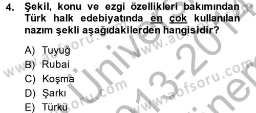 Türk İslam Edebiyatı Dersi 2013 - 2014 Yılı (Final) Dönem Sonu Sınav Soruları 4. Soru