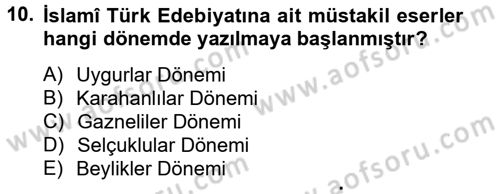 Türk İslam Edebiyatı Dersi 2013 - 2014 Yılı Tek Ders Sınav Soruları 10. Soru