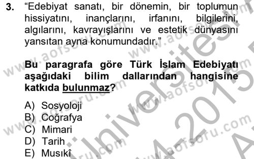 Türk İslam Edebiyatı Dersi 2014 - 2015 Yılı (Vize) Ara Sınav Soruları 3. Soru