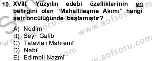 Türk İslam Edebiyatı Dersi 2014 - 2015 Yılı (Final) Dönem Sonu Sınav Soruları 10. Soru