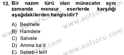 Türk İslam Edebiyatı Dersi 2014 - 2015 Yılı (Final) Dönem Sonu Sınav Soruları 13. Soru