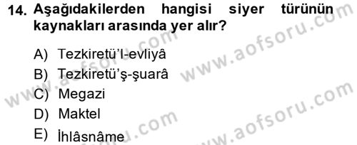 Türk İslam Edebiyatı Dersi 2014 - 2015 Yılı (Final) Dönem Sonu Sınav Soruları 14. Soru
