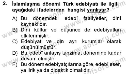 Türk İslam Edebiyatı Dersi 2014 - 2015 Yılı (Final) Dönem Sonu Sınav Soruları 2. Soru