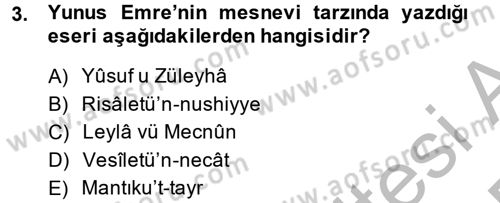 Türk İslam Edebiyatı Dersi 2014 - 2015 Yılı (Final) Dönem Sonu Sınav Soruları 3. Soru
