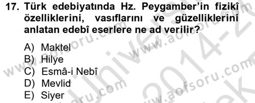 Türk İslam Edebiyatı Dersi 2014 - 2015 Yılı Tek Ders Sınav Soruları 17. Soru