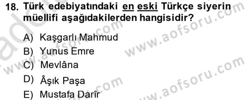 Türk İslam Edebiyatı Dersi 2014 - 2015 Yılı Tek Ders Sınav Soruları 18. Soru