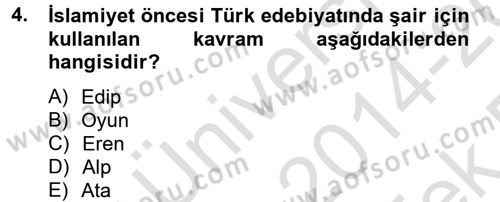 Türk İslam Edebiyatı Dersi 2014 - 2015 Yılı Tek Ders Sınav Soruları 4. Soru