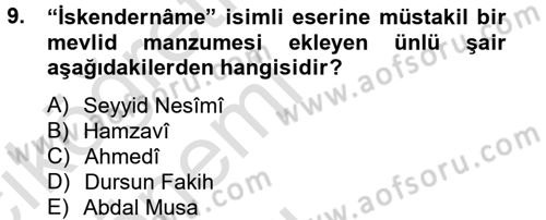 Türk İslam Edebiyatı Dersi 2014 - 2015 Yılı Tek Ders Sınav Soruları 9. Soru