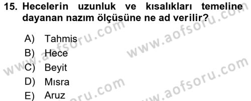 Türk İslam Edebiyatı Dersi 2015 - 2016 Yılı (Vize) Ara Sınav Soruları 15. Soru