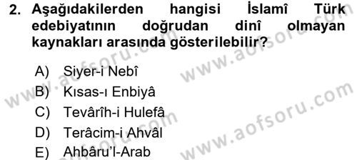 Türk İslam Edebiyatı Dersi 2015 - 2016 Yılı (Vize) Ara Sınav Soruları 2. Soru