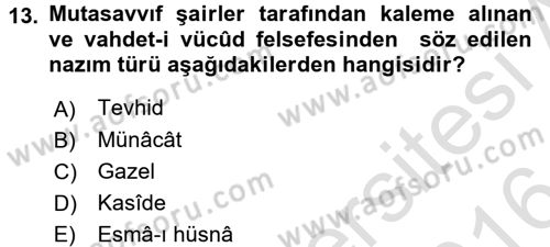 Türk İslam Edebiyatı Dersi 2015 - 2016 Yılı (Final) Dönem Sonu Sınav Soruları 13. Soru