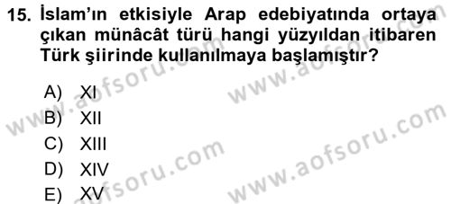 Türk İslam Edebiyatı Dersi 2015 - 2016 Yılı (Final) Dönem Sonu Sınav Soruları 15. Soru