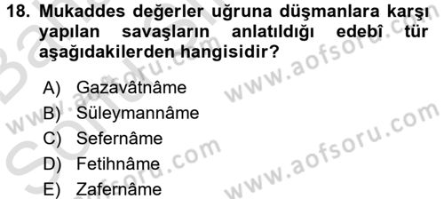 Türk İslam Edebiyatı Dersi 2015 - 2016 Yılı (Final) Dönem Sonu Sınav Soruları 18. Soru