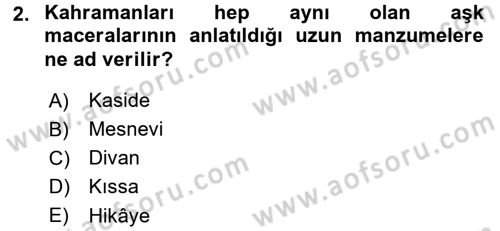 Türk İslam Edebiyatı Dersi 2015 - 2016 Yılı (Final) Dönem Sonu Sınav Soruları 2. Soru