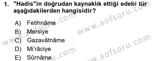 Türk İslam Edebiyatı Dersi 2015 - 2016 Yılı Tek Ders Sınav Soruları 1. Soru