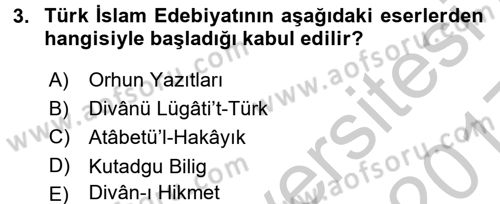 Türk İslam Edebiyatı Dersi 2016 - 2017 Yılı 3 Ders Sınav Soruları 3. Soru
