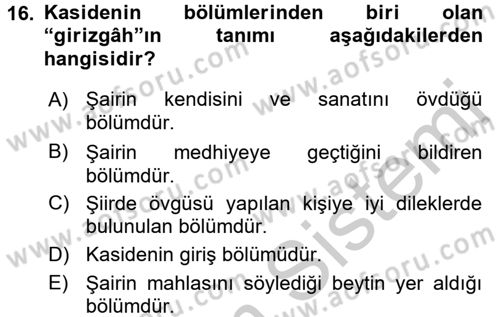 Türk İslam Edebiyatı Dersi 2016 - 2017 Yılı (Vize) Ara Sınav Soruları 16. Soru