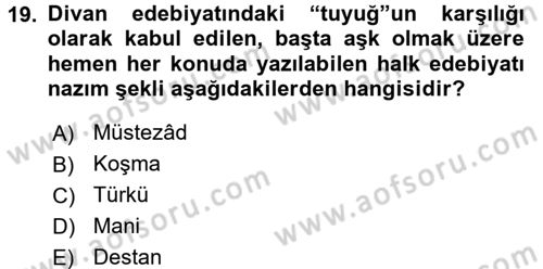 Türk İslam Edebiyatı Dersi 2016 - 2017 Yılı (Vize) Ara Sınav Soruları 19. Soru