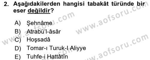 Türk İslam Edebiyatı Dersi 2016 - 2017 Yılı (Vize) Ara Sınav Soruları 2. Soru