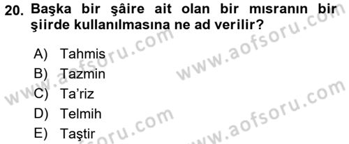 Türk İslam Edebiyatı Dersi 2016 - 2017 Yılı (Vize) Ara Sınav Soruları 20. Soru