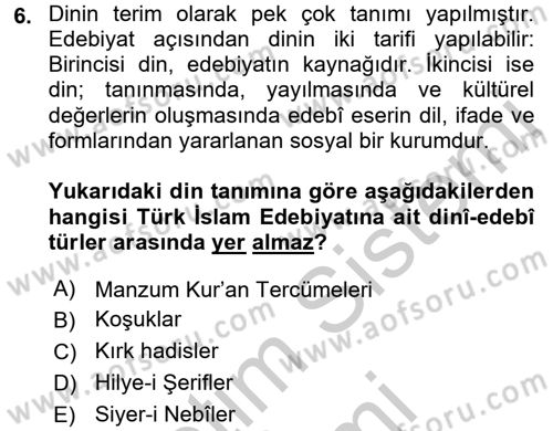 Türk İslam Edebiyatı Dersi 2016 - 2017 Yılı (Vize) Ara Sınav Soruları 6. Soru