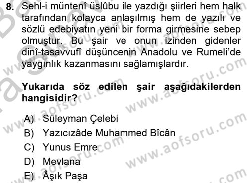 Türk İslam Edebiyatı Dersi 2016 - 2017 Yılı (Vize) Ara Sınav Soruları 8. Soru