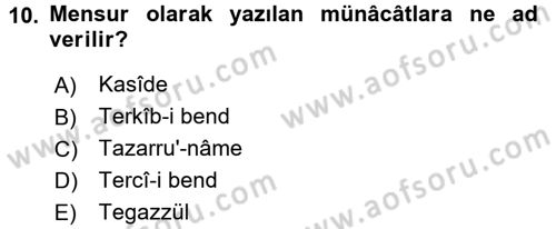 Türk İslam Edebiyatı Dersi 2016 - 2017 Yılı (Final) Dönem Sonu Sınav Soruları 10. Soru