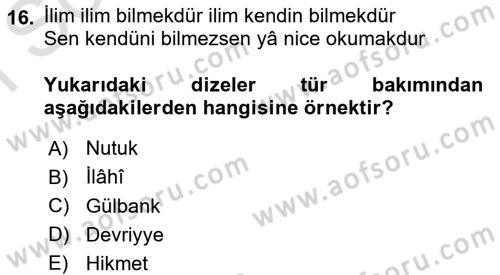 Türk İslam Edebiyatı Dersi 2016 - 2017 Yılı (Final) Dönem Sonu Sınav Soruları 16. Soru