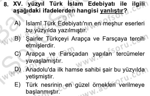 Türk İslam Edebiyatı Dersi 2016 - 2017 Yılı (Final) Dönem Sonu Sınav Soruları 8. Soru