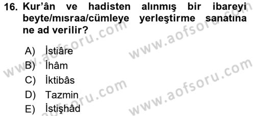 Türk İslam Edebiyatı Dersi 2017 - 2018 Yılı (Vize) Ara Sınav Soruları 16. Soru