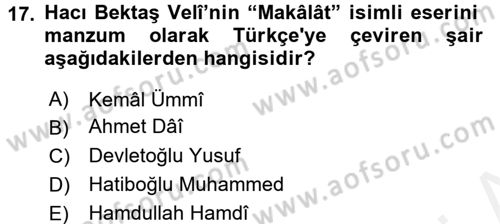 Türk İslam Edebiyatı Dersi 2017 - 2018 Yılı (Vize) Ara Sınav Soruları 17. Soru