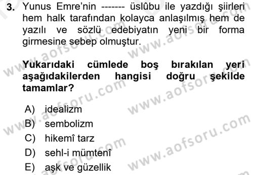 Türk İslam Edebiyatı Dersi 2017 - 2018 Yılı (Vize) Ara Sınav Soruları 3. Soru