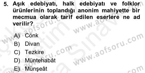Türk İslam Edebiyatı Dersi 2017 - 2018 Yılı (Vize) Ara Sınav Soruları 5. Soru