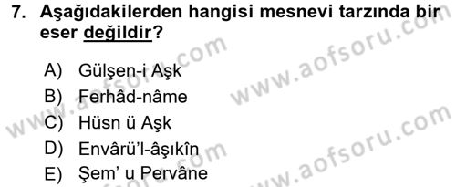 Türk İslam Edebiyatı Dersi 2017 - 2018 Yılı (Vize) Ara Sınav Soruları 7. Soru