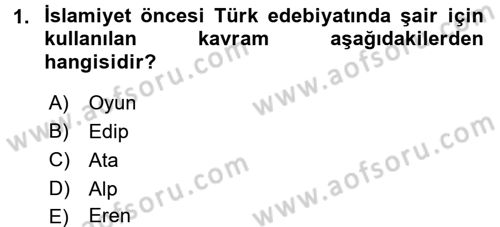Türk İslam Edebiyatı Dersi 2017 - 2018 Yılı (Final) Dönem Sonu Sınav Soruları 1. Soru