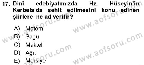 Türk İslam Edebiyatı Dersi 2017 - 2018 Yılı (Final) Dönem Sonu Sınav Soruları 17. Soru