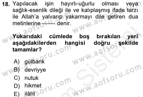 Türk İslam Edebiyatı Dersi 2017 - 2018 Yılı (Final) Dönem Sonu Sınav Soruları 18. Soru