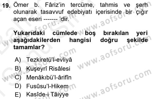 Türk İslam Edebiyatı Dersi 2017 - 2018 Yılı (Final) Dönem Sonu Sınav Soruları 19. Soru