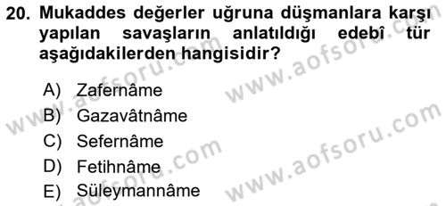 Türk İslam Edebiyatı Dersi 2018 - 2019 Yılı 3 Ders Sınav Soruları 20. Soru