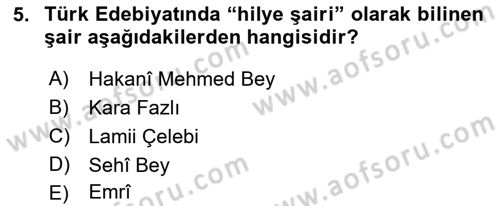 Türk İslam Edebiyatı Dersi 2018 - 2019 Yılı 3 Ders Sınav Soruları 5. Soru