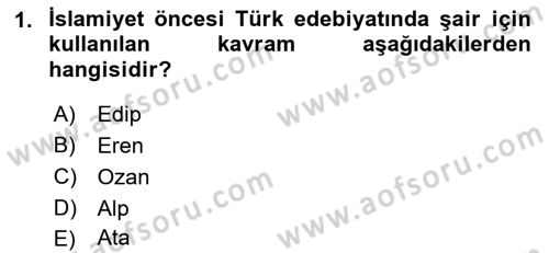 Türk İslam Edebiyatı Dersi 2018 - 2019 Yılı (Vize) Ara Sınav Soruları 1. Soru